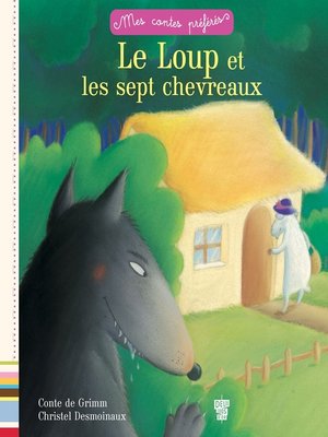 cover image of Le loup et les 7 chevreaux